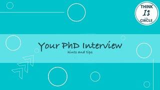 PhD Interview - Hints and Tips