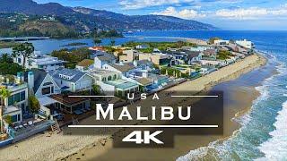 Malibu - USA  - by drone [4K]