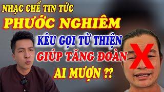 NHẠC CHẾ HOT - PHƯỚC NGHIÊM VÀ Ý ĐỒ MUỐN ĐI THEO THẦY MINH TUỆ NHƯNG BỊ ANH BÁU BẮT BÀI