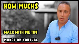 This Is How much money Walk With Me Tim makes on YouTube 2025 |