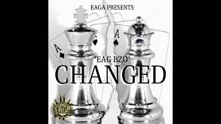 EAG Bzo - Changed (Official Audio)