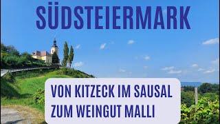 ‍️Südsteiermark: Von Kitzeck im Sausal zum Weingut Malli