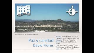 Paz y caridad - D.Flores [Versión S.M. La Llosa de Ranes]