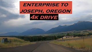 Enterprise to Joseph, Oregon | 4k Drive