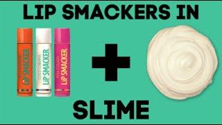 Lip Smackers in Slime!