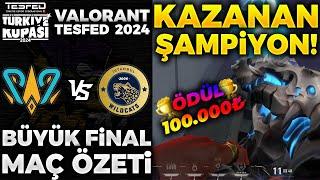 BBL PCIFIC vs İstanbul Wildcats FİNAL MAÇ ÖZETİ | VALORANT TESFED 2024