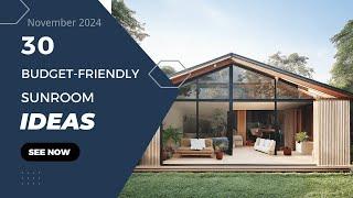 30 Inspiring Budget-Friendly Sunroom Ideas for November 2024: Affordable Designs for Every Home