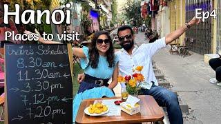 Top 10 Places to visit in Hanoi | Hanoi Train Street timings | Hanoi Itinerary | Vietnam Vlog Ep4