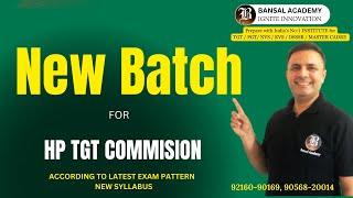 HP TGT Commission New Batch Announcement for 5291 Posts I Bansal academy