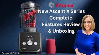 NEW - Vitamix X Series Features Explained! - & an Unboxing