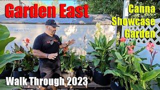 Walk Through of showcase Canna Lily Garden East 2023