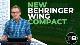 Introducing the ALL NEW Behringer WING Compact