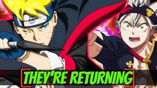 GREAT NEWS For BORUTO & BLACK CLOVER Anime Returns!!!