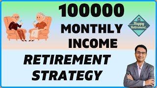 Regular 100000 Monthly income | Detailed strategy