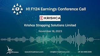 Krishca Strapping Solutions Limited H1 FY24 Earnings Conference Call