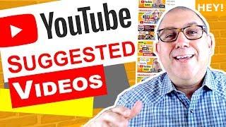 How To Optimize for Suggested Videos on YouTube