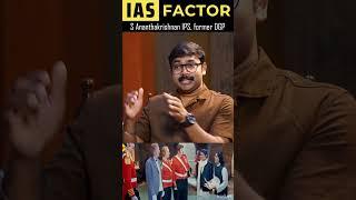 Watch IAS Factor interview called IMPACT with Ananthakrishnan IPS Former DGP and Arjun R Shankar