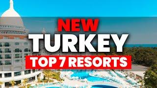 NEW | Top 7 BEST All Inclusive Resorts In Turkey For 2024