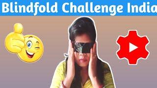 Blindfold  Challenge IndiaThree Blindfold challenge#awareness