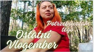 Ostatni Vlogember ⭐ potrzebowałam tego wyjścia ⭐  Daily Vlog #vlog