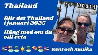 Thailand 2025 ? Vi har tagit ett beslut