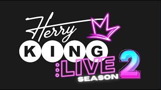 Herry King Live 2024 - Season 2