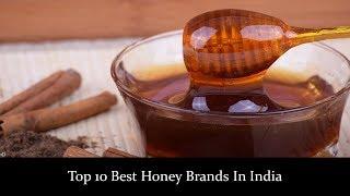 Top 10 Best Honey Brands In India