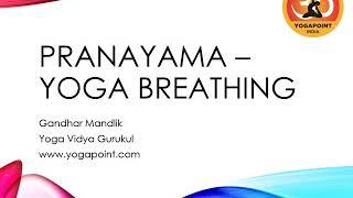 Pranayama - Yoga Breathing