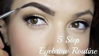 Eyebrow Routine | 5 Steps | TheMakeupChair