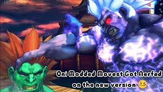 Ultra Street Fighter IV - Oni modded moveset Got nerfed on the new update