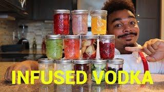 Making 12 Infused Vodkas at Home! PT1