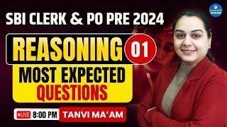 SBI Clerk & PO Prelims 2024 | Most Expected Reasoning Questions | Session 01