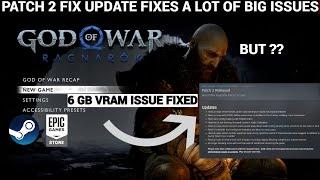 GOD OF WAR RAGNAROK PC PATCH 2 FIX | 6 GB VRAM ISSUE FIXED BUT    |