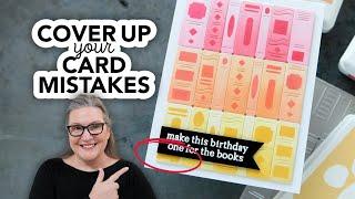 Covering Up Your Card Mistakes