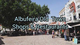 Albufeira old town shops and restaurants, 4th September 2024