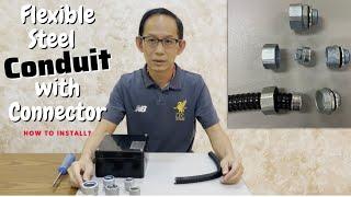 How to install flexible steel conduit with connector