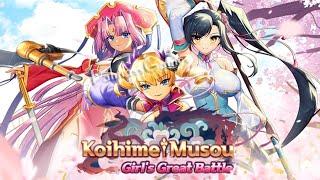 Koihime Musou : Girl's Battle - Gameplay Android | iOS