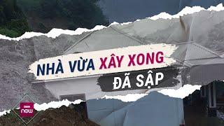 Nghệ An: Bất lực nhìn ngôi nhà tiền tỷ vừa được xây cất đúng 6 ngày bị sạt lở đất "vò nát" | VTC Now