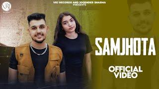 Samjhota (official music video) Sahil Rathi | Ashu Twinkle | Rahul Puthi | New Haryanvi song 2024