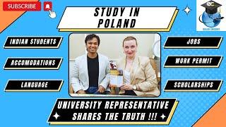 Study in Poland - University Representative Tells the Truth !