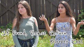 If Found, Please Return Blooper Reel!