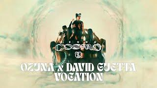 Ozuna, David Guetta - Vocation (Visualizer Oficial) | COSMO