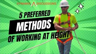 5 Preferred Methods of Working at Height