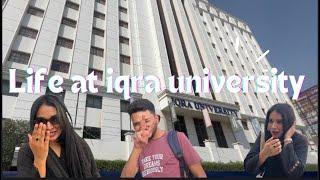 University life at iqra university | my friends | kamran Rajput