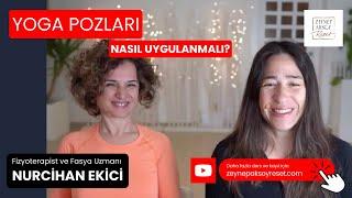 Yoga Pozları Nasıl Uygulanmalı?