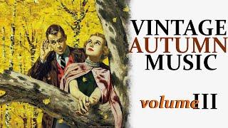 Vintage Autumn Music, Volume III