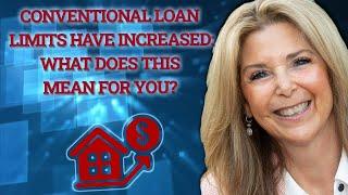 Conventional Loan Limits - Real Estate Experts