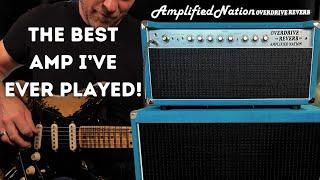 The Best Amplifier I've Ever Tried - Amplified Nation Overdrive Reverb