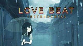 { FREE } Love Beat Instrumental Type Beat Latest 2023