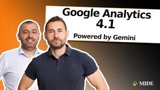 NUEVO: GOOGLE ANALYTICS 4.1 Powered by Gemini